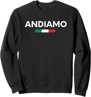Andiamo Let's Go Italian Travel Sweatshirt