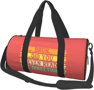 Bruh Did You Even Read The Directions Duffel Bag Gym Bag Travel Sports Tote Large Foldable Beach Swim Yoga38