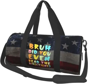 Bruh Did You Even Read The Directions Duffel Bag Gym Bag Travel Sports Tote Large Foldable Beach Swim Yoga5