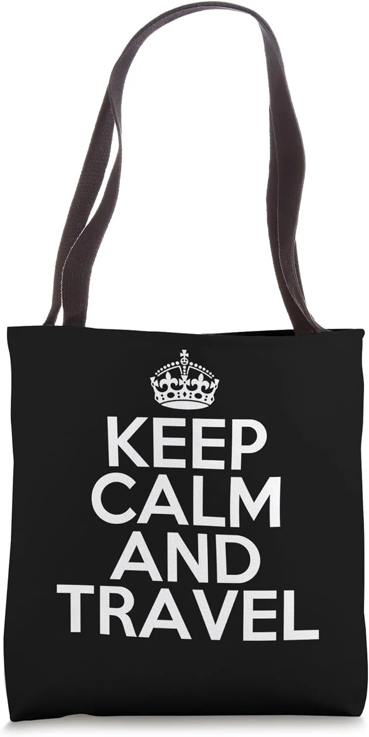 Funny Keep Calm and Travel Vacation Adventure Travel Tote Bag