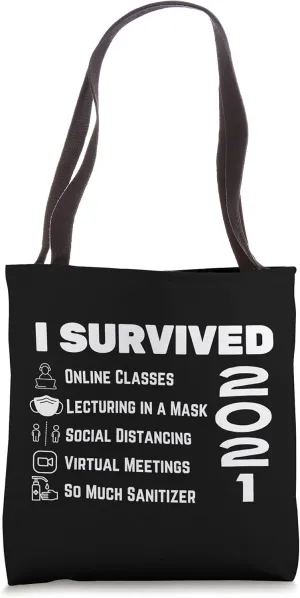 Last Day of School Pandemic Edition Teachers Tote Bag
