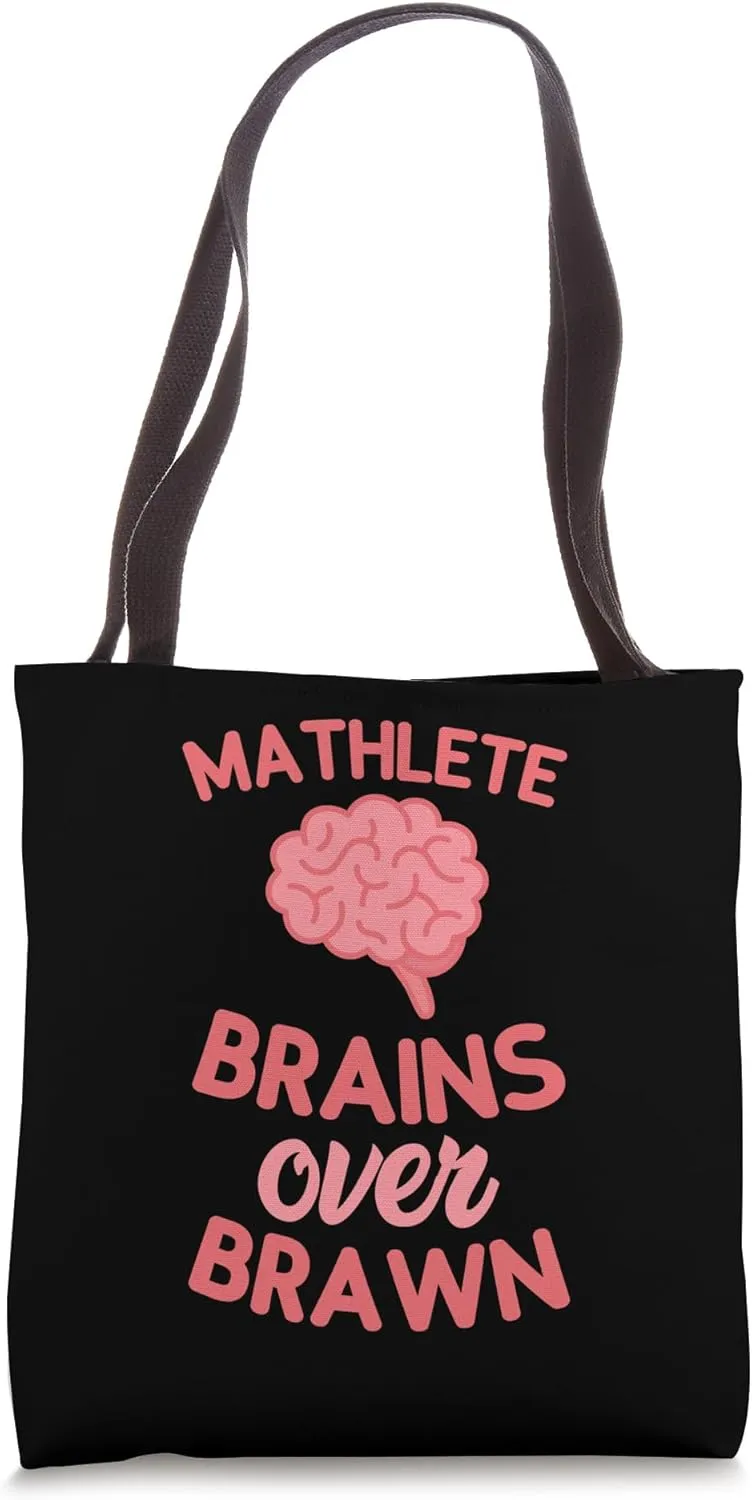 Mathlete, Brains Over Brawn Smart Strong Nerd --- Tote Bag