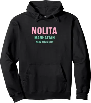 Nolita - Manhattan - Travel Trip Vacation Holiday Pullover Hoodie