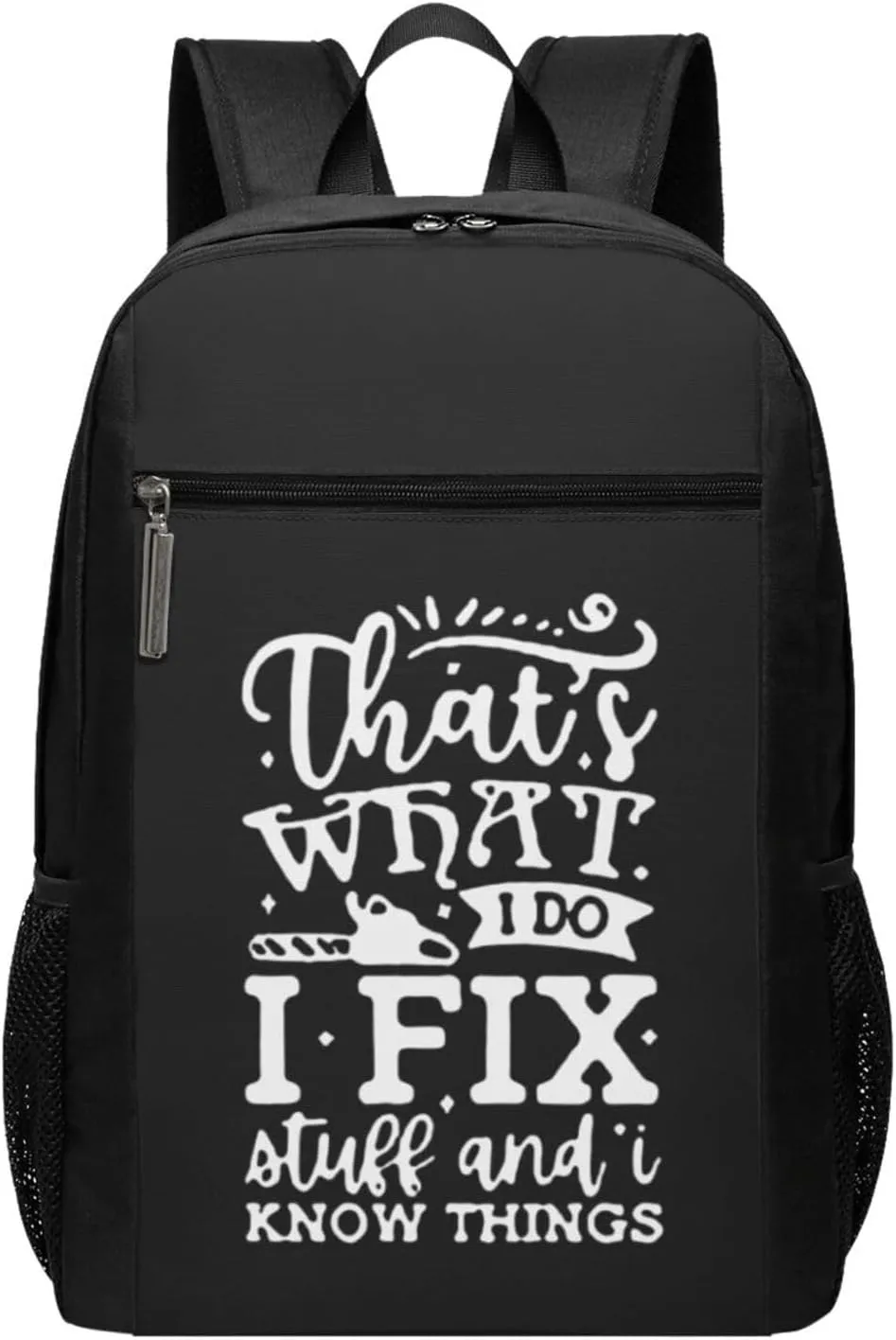 That's What I Do I FIX Stuff and I Know Things Travel Laptop Backpack, Business Anti Theft Slim Sturdy Laptops Backpacks, College Computer Bag Gift for Men & Women Fits 17 Inch Notebook,Black