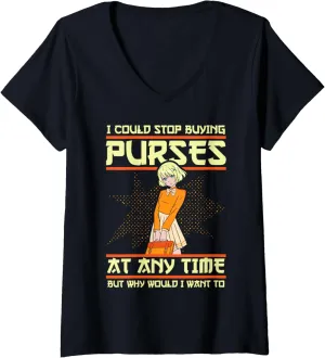 Womens I Could Stop Buying Purses Funny Fashion Accessory Obsession V-Neck T-Shirt