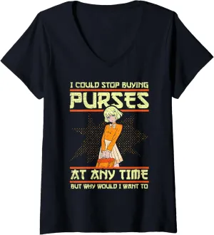 Womens I Could Stop Buying Purses Funny Fashion Accessory Obsession V-Neck T-Shirt