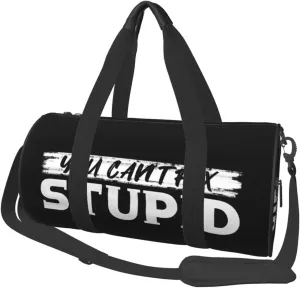 You Can'T Fix Stupid Duffel Bag Gym Bag Travel Sports Tote Large Foldable Beach Swim Yoga0